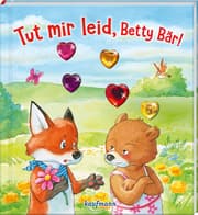 Cover von Tut mir leid, Betty Bär!