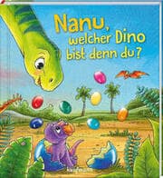 Cover von Nanu, welcher Dino bist denn du?
