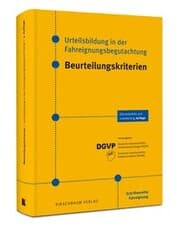 Cover von Urteilsbildung in der Fahreignungsbegutachtung - Beurteilungskriterien