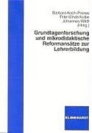 Cover von Grundlagenforschung und mikrodidaktische Reformansätze zur Lehrerbildung