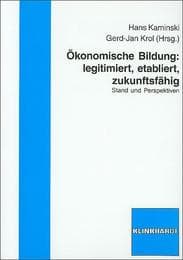 Cover von Ökonomische Bildung: legitimiert, etabliert, zukunftsfähig