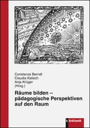 Cover von Räume bilden - pädagogische Perspektiven auf den Raum