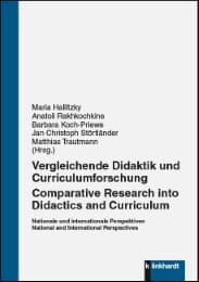 Cover von Vergleichende Didaktik und Curriculumforschung/Comparative Research into Didactics and Curriculum