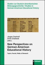 Cover von New Perspectives on German-American Educational History
