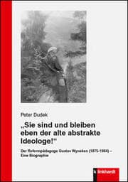 Cover von 'Sie sind und bleiben eben der alte abstrakte Ideologe!'