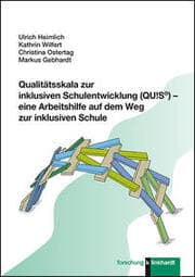 Cover von Qualitätsskala zur inklusiven Schulentwicklung (QU!S®) - eine Arbeitshilfe auf dem Weg zur inklusiven Schule