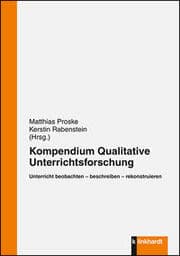 Cover von Kompendium Qualitative Unterrichtsforschung