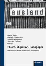 Cover von Flucht. Migration. Pädagogik