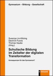 Cover von Schulische Bildung im Zeitalter der digitalen Transformation