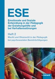 Cover von ESE Emotionale und Soziale Entwicklung in der Pädagogik der Erziehungshilfe und bei Verhaltensstörungen 2. Jahrgang (2020). Heft 2
