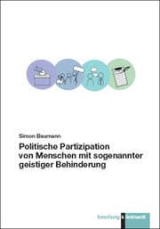 Cover von Politische Partizipation von Menschen mit sogenannter geistiger Behinderung