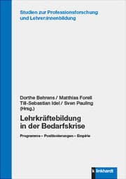 Cover von Lehrkräftebildung in der Bedarfskrise