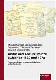 Cover von Abitur und Abituraufsätze zwischen 1882 und 1972