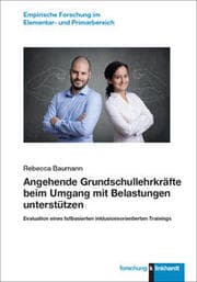 Cover von Angehende Grundschullehrkräfte beim Umgang mit Belastungen unterstützen