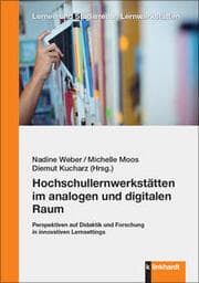 Cover von Hochschullernwerkstätten im analogen und digitalen Raum