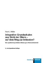 Cover von Integrative Grundschulen aus Sicht der Eltern - auf dem Weg zur Inklusion?