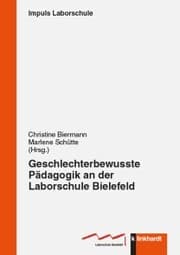 Cover von Geschlechterbewusste Pädagogik an der Laborschule Bielefeld