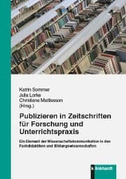 Cover von Publizieren in Zeitschriften für Forschung und Unterrichtspraxis