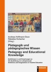 Cover von Pädagogik und pädagogisches Wissen. Pedagogy and Educational Knowledge