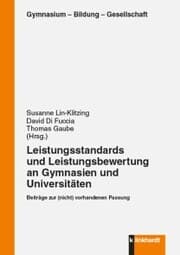 Cover von Leistungsstandards und Leistungebewertung an Gymnasien und Universitäten