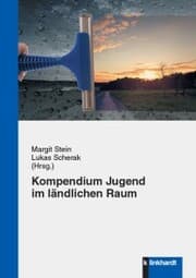 Cover von Kompendium Jugend im ländlichen Raum