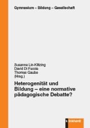 Cover von Heterogenität und Bildung - eine normative pädagogische Debatte?