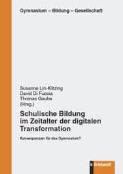 Cover von Schulische Bildung im Zeitalter der digitalen Transformation