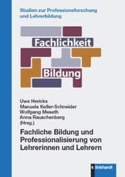 Cover von Fachliche Bildung und Professionalisierung von Lehrerinnen und Lehrern