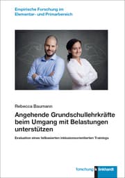 Cover von Angehende Grundschullehrkräfte beim Umgang mit Belastungen unterstützen