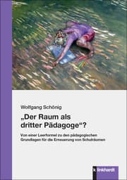 Cover von 'Der Raum als dritter Pädagoge'?