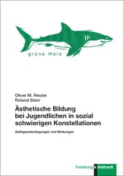 Cover von Ästhetische Bildung bei Jugendlichen in sozial schwierigen Konstellationen