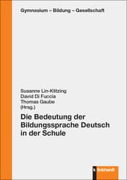 Cover von Die Bedeutung der Bildungssprache Deutsch in der Schule