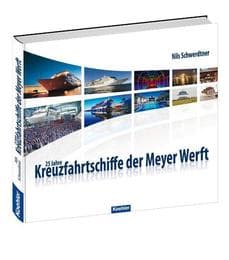 Cover von 25 Jahre Kreuzfahrtschiffe der Meyer Werft