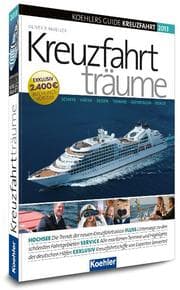 Cover von Koehlers Guide Kreuzfahrt 2013 - Kreuzfahrtträume
