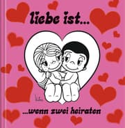 Cover von Liebe ist ... wenn zwei heiraten