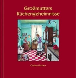 Cover von Großmutters Küchengeheimnisse