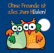 Cover von Ohne Freunde ist alles zum HEulen!