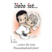 Cover von Liebe ist... wenn ihr eure Traumhochzeit feiert