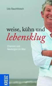 Cover von Weise, kühn und lebensklug