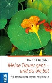 Cover von Meine Trauer geht - und du bleibst