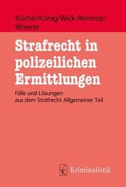 Cover von Strafrecht in polizeilichen Ermittlungen