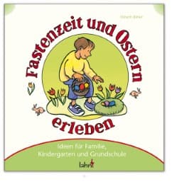 Cover von Mit Kindern Fastenzeit und Ostern erleben