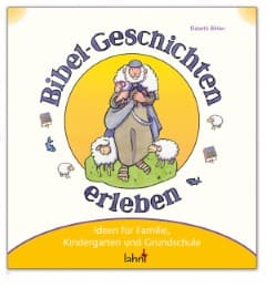 Cover von Mit Kindern Bibel-Geschichten erleben