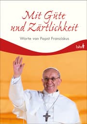 Cover von Mit Güte und Zärtlichkeit