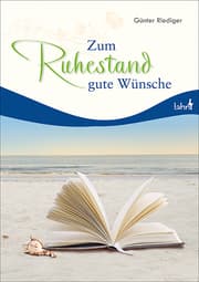 Cover von Zum Ruhestand gute Wünsche