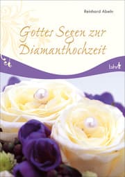 Cover von Gottes Segen zur Diamanthochzeit