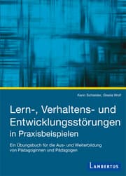 Cover von Lern-, Verhaltens- und Entwicklungsstörungen bei Kindern und Jugendlichen in Praxisbeispielen