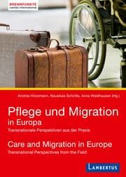 Cover von Pflege und Migration in Europa/Care and Migration in Europe