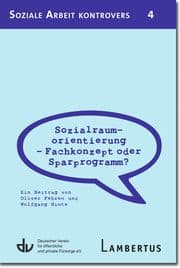 Cover von Sozialraumorientierung - Fachkonzept oder Sparprogramm?