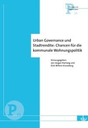 Cover von Urban Governance und Stadtrendite: Chancen für die kommunale Wohnungspolitik (P 11)